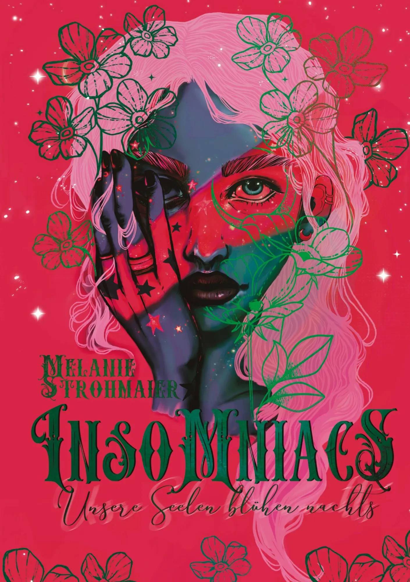Cover: 9783384492111 | Insomniacs | Unsere Seelen blühen nachts | Melanie Strohmaier | Buch