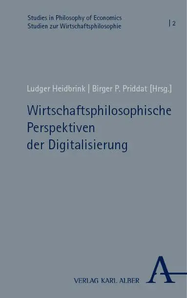 Cover: 9783495992111 | Wirtschaftsphilosophische Perspektiven der Digitalisierung | Buch
