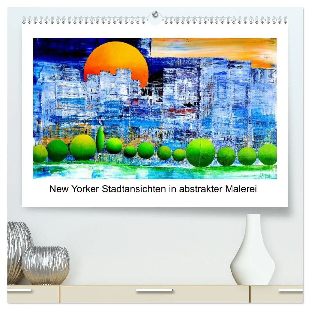 Cover: 9783569862111 | New Yorker Stadtansichten in abstrakter Malerei (hochwertiger...