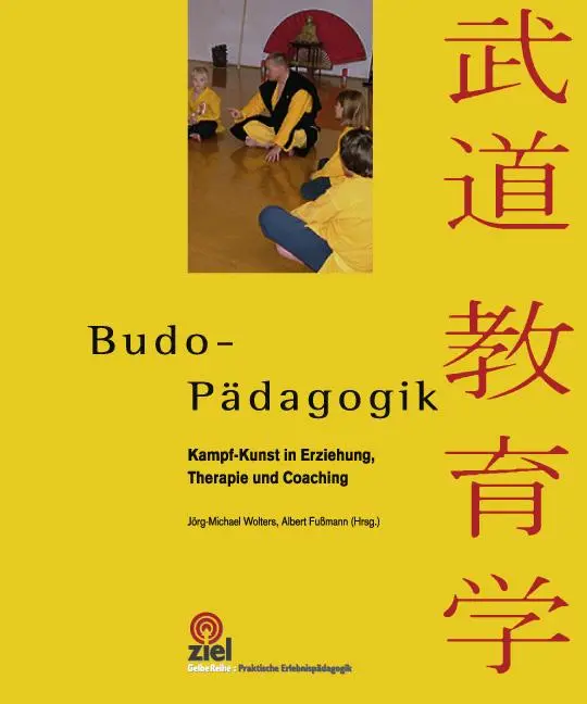Cover: 9783940562111 | Budopädagogik | Kampf-Kunst in Erziehung, Therapie und Coaching | Buch