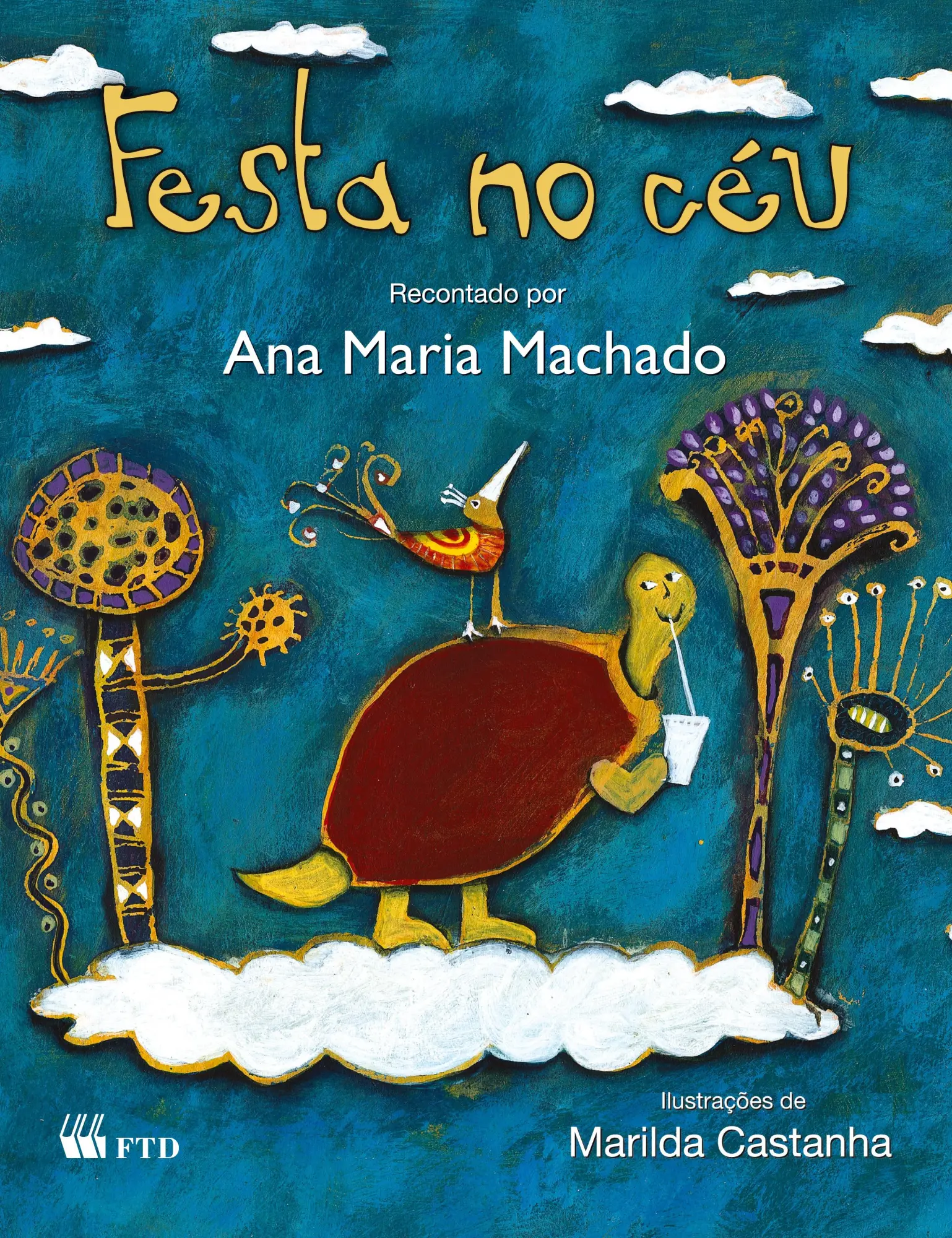 Cover: 9788532252111 | Festa no céu | Ana Maria Machado | Taschenbuch | Portugiesisch | 2004