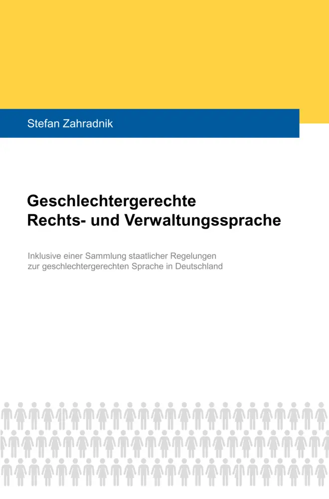 Cover: 9789403762111 | Geschlechtergerechte Rechts- und Verwaltungssprache | Stefan Zahradnik