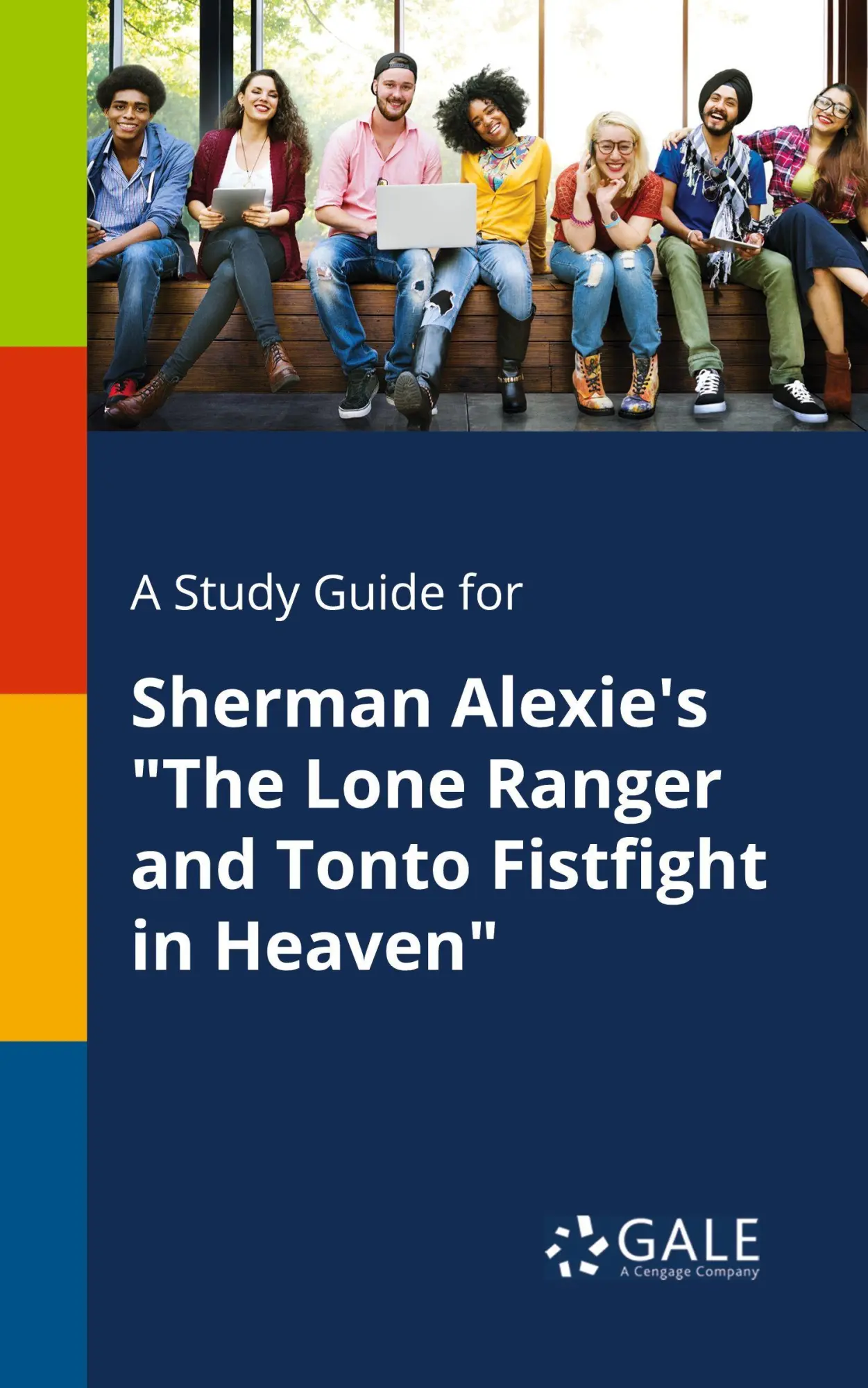 Cover: 9781375392211 | A Study Guide for Sherman Alexie's "The Lone Ranger and Tonto...