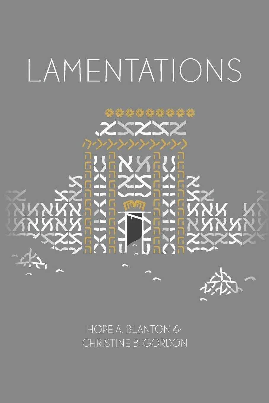 Cover: 9781946862211 | Lamentations | At His Feet Studies | Hope A. Blanton (u. a.) | Buch
