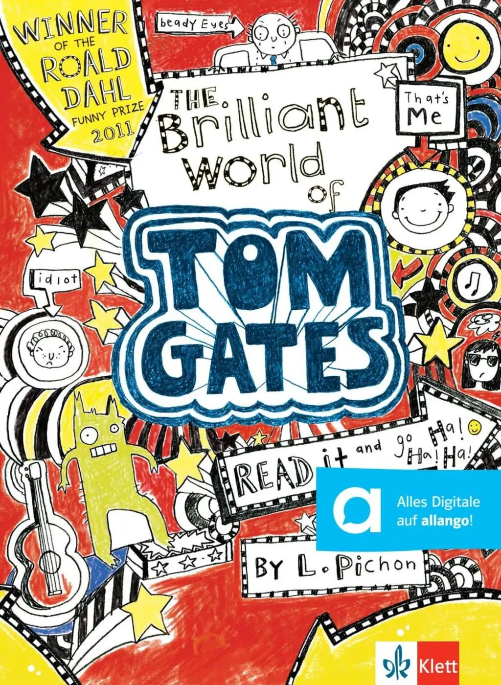 Cover: 9783125782211 | The Brilliant World of Tom Gates | Englische Lektüre A1 | Liz Pichon