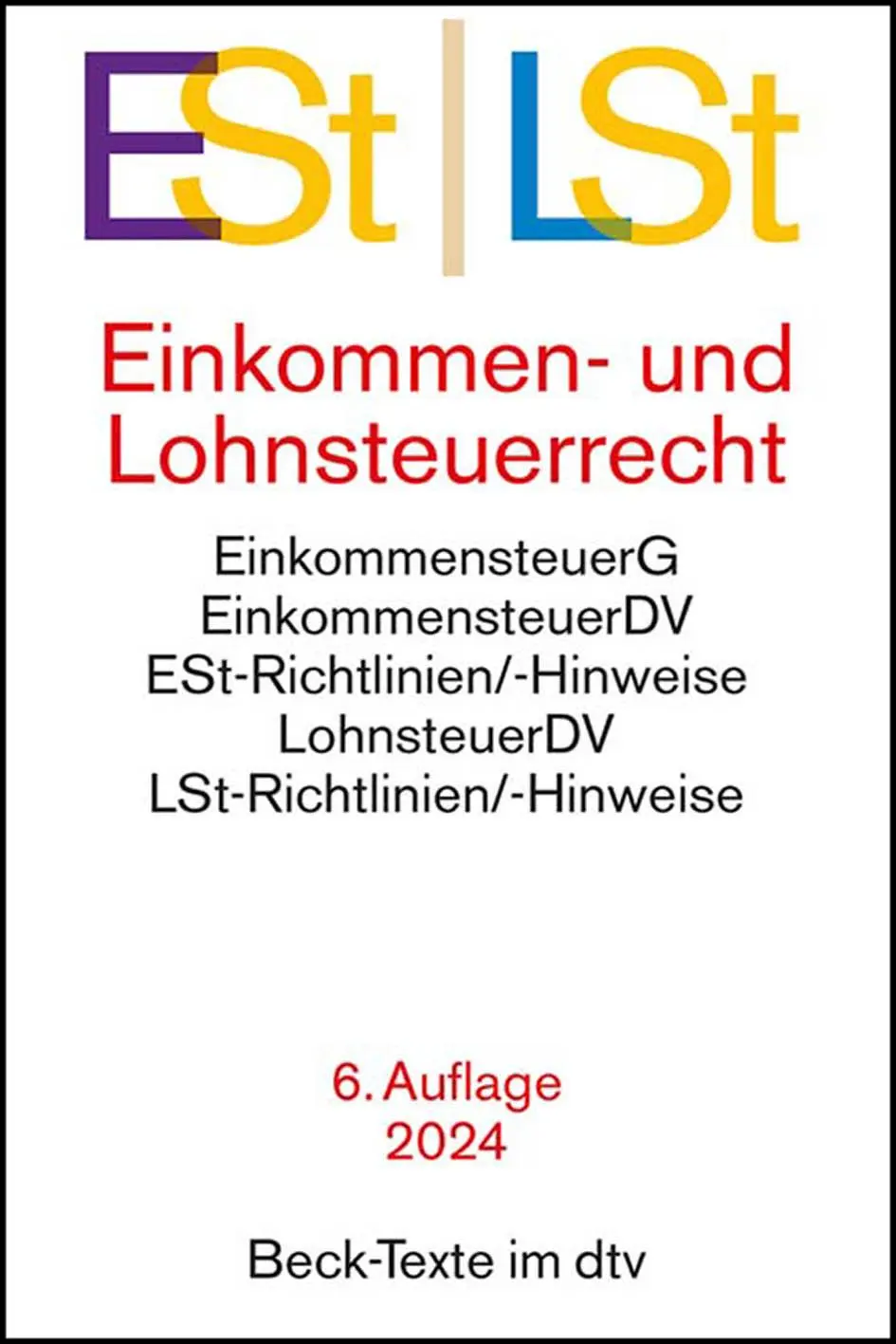 Cover: 9783423532211 | Einkommen- / Lohnsteuerrecht | Taschenbuch | 1562 S. | Deutsch | 2024