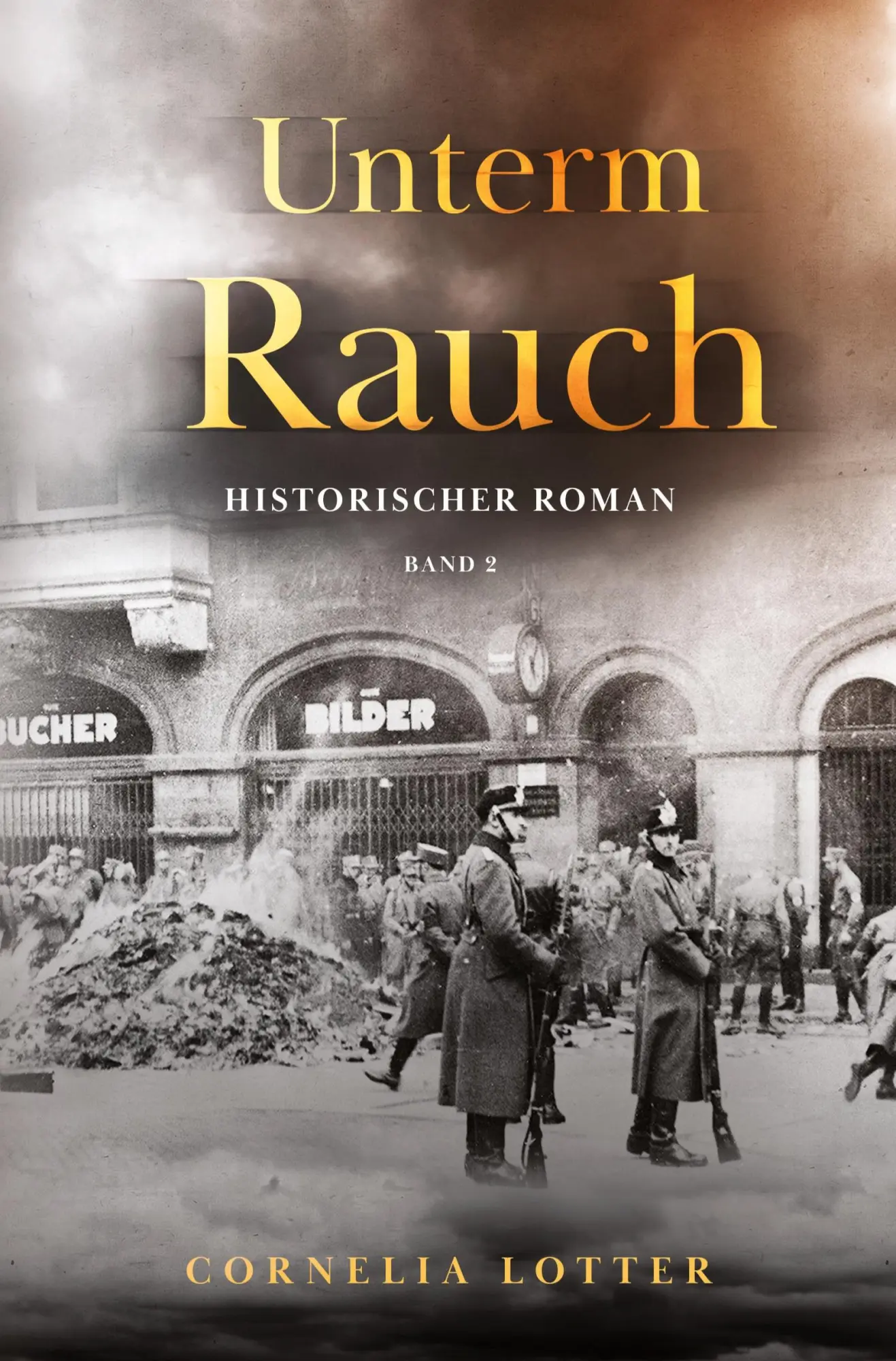 Cover: 9783757952211 | Unterm Rauch | Band 2 | Cornelia Lotter | Taschenbuch | 260 S. | 2023