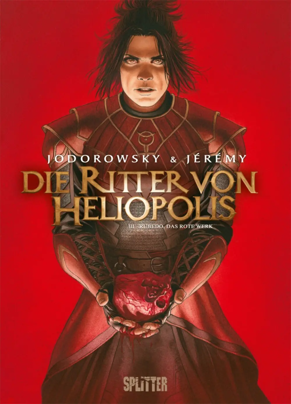 Cover: 9783962192211 | Die Ritter von Heliopolis - Rubedo, das rote Werk | Jodorowsky | Buch