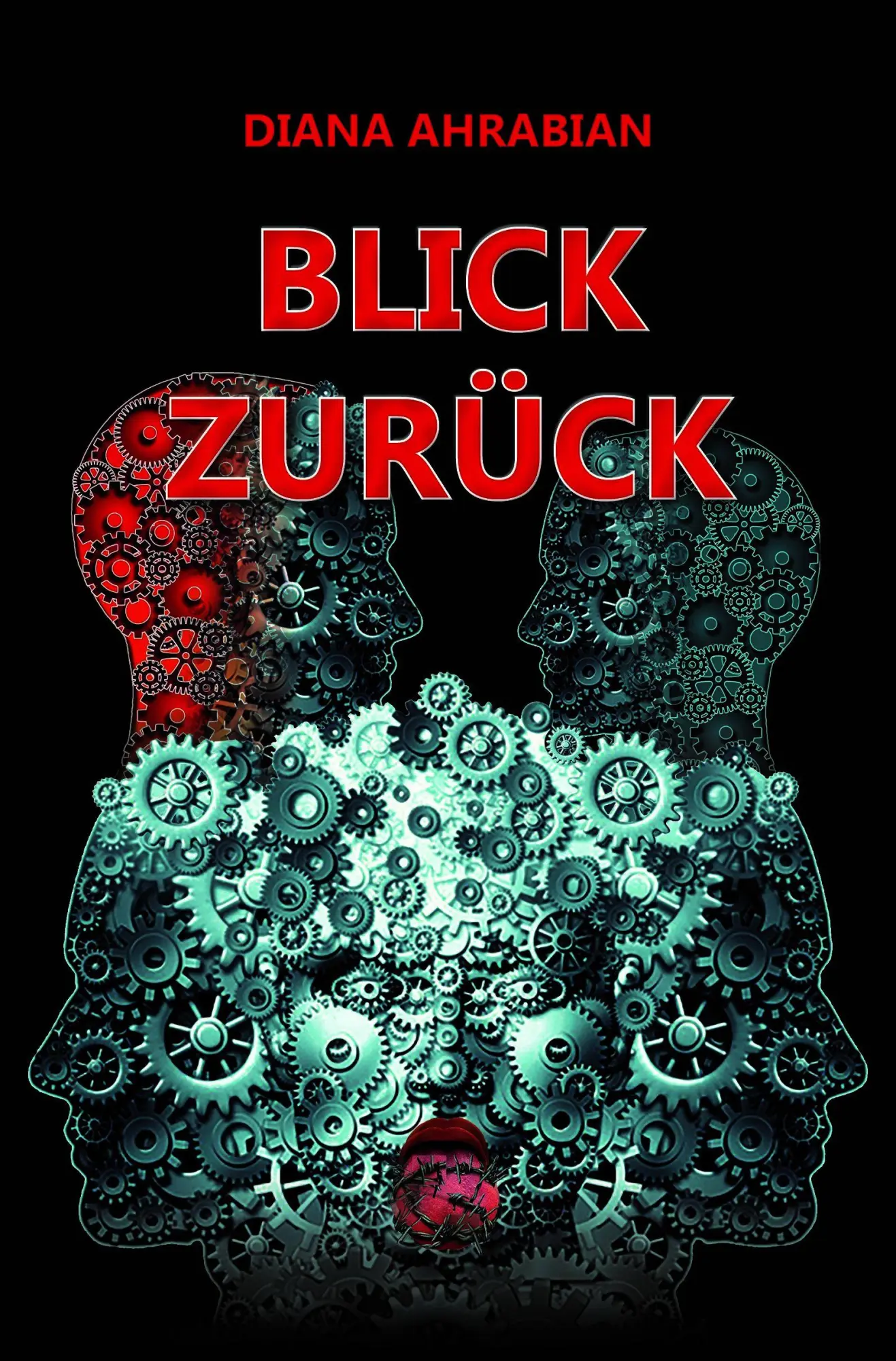 Cover: 9783985032211 | BLICK ZURÜCK | Diana Ahrabian | Taschenbuch | 606 S. | Deutsch | 2026