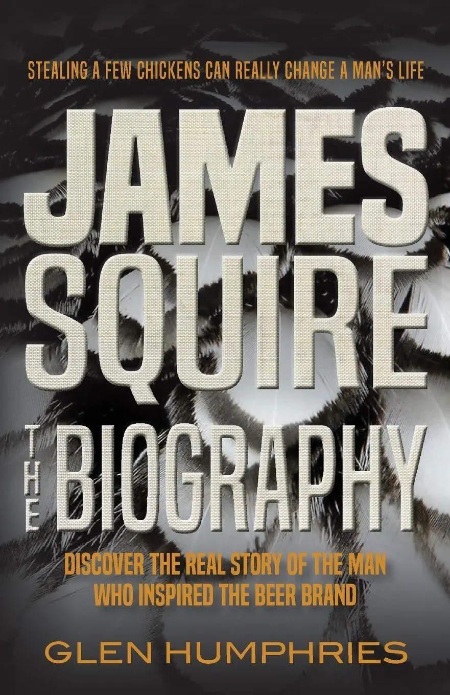 Cover: 9780648032311 | James Squire | The Biography | Glen Humphries | Taschenbuch | Englisch