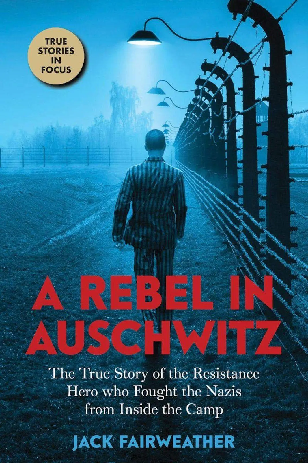 Cover: 9780702312311 | A Rebel in Auschwitz | Jack Fairweather | Taschenbuch | Englisch