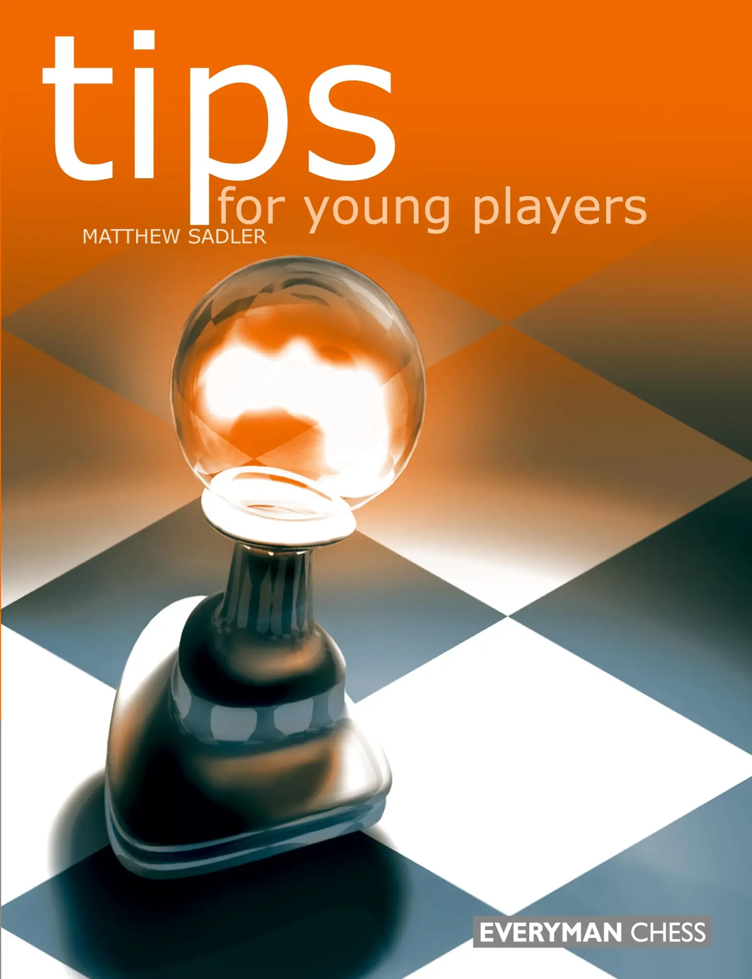 Cover: 9781857442311 | Tips for Young Players | Matthew Sadler | Taschenbuch | Englisch