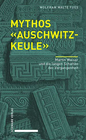 Cover: 9783796552311 | Mythos «Auschwitzkeule» | Wolfram Malte Fues | Taschenbuch | 98 S.