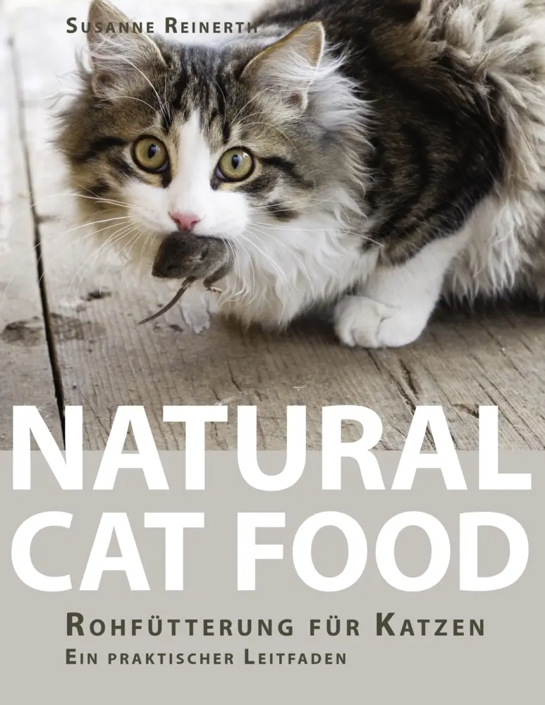 Cover: 9783837062311 | Natural Cat Food | Rohfütterung für Katzen - Ein praktischer Leitfaden