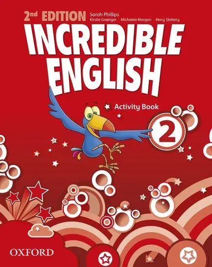 Cover: 9780194442411 | Incredible English: 2. Activity Book | Sarah Phillips (u. a.) | Buch