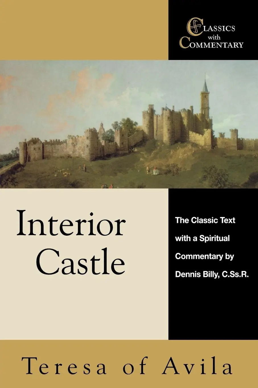 Cover: 9780870612411 | Interior Castle | The Classic Text with a Spiritual Commentary | Avila
