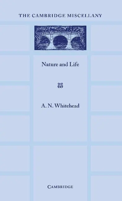 Cover: 9781107692411 | Nature and Life | Alfred North Whitehead (u. a.) | Taschenbuch | 2012