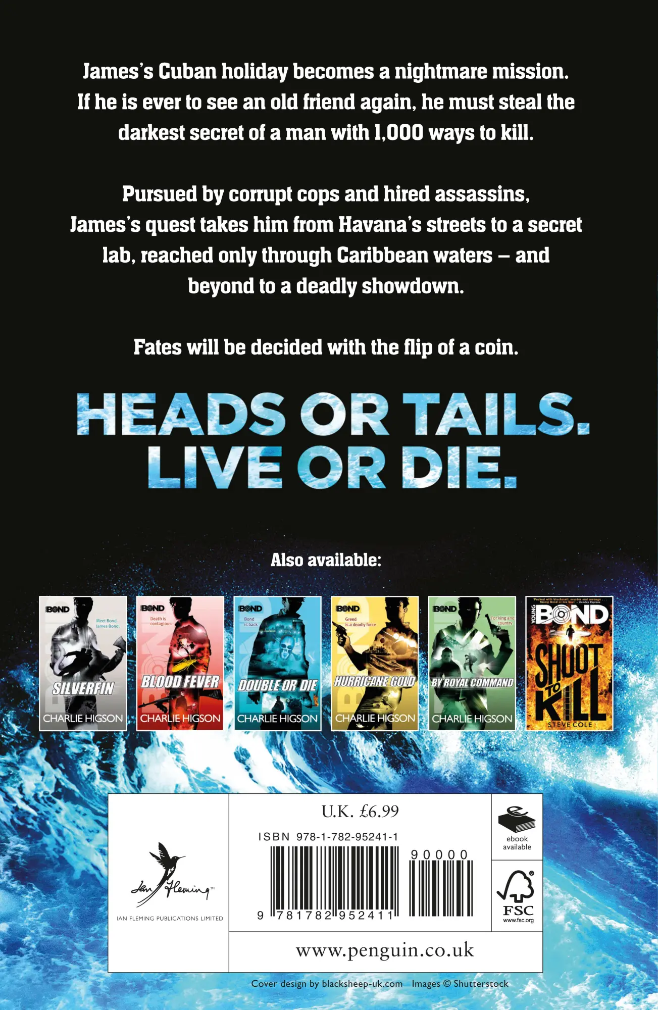 Rückseite: 9781782952411 | Young Bond: Heads You Die | Steve Cole | Taschenbuch | 309 S. | 2016
