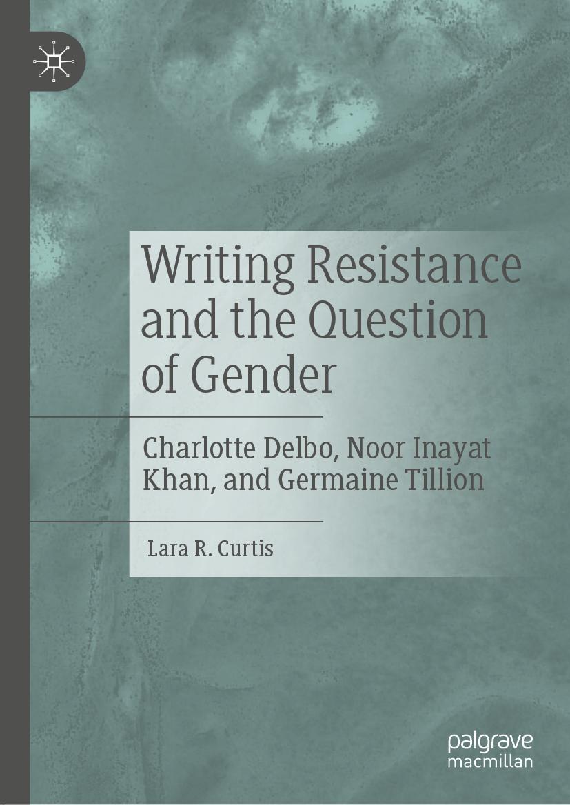 Cover: 9783030312411 | Writing Resistance and the Question of Gender | Lara R. Curtis | Buch