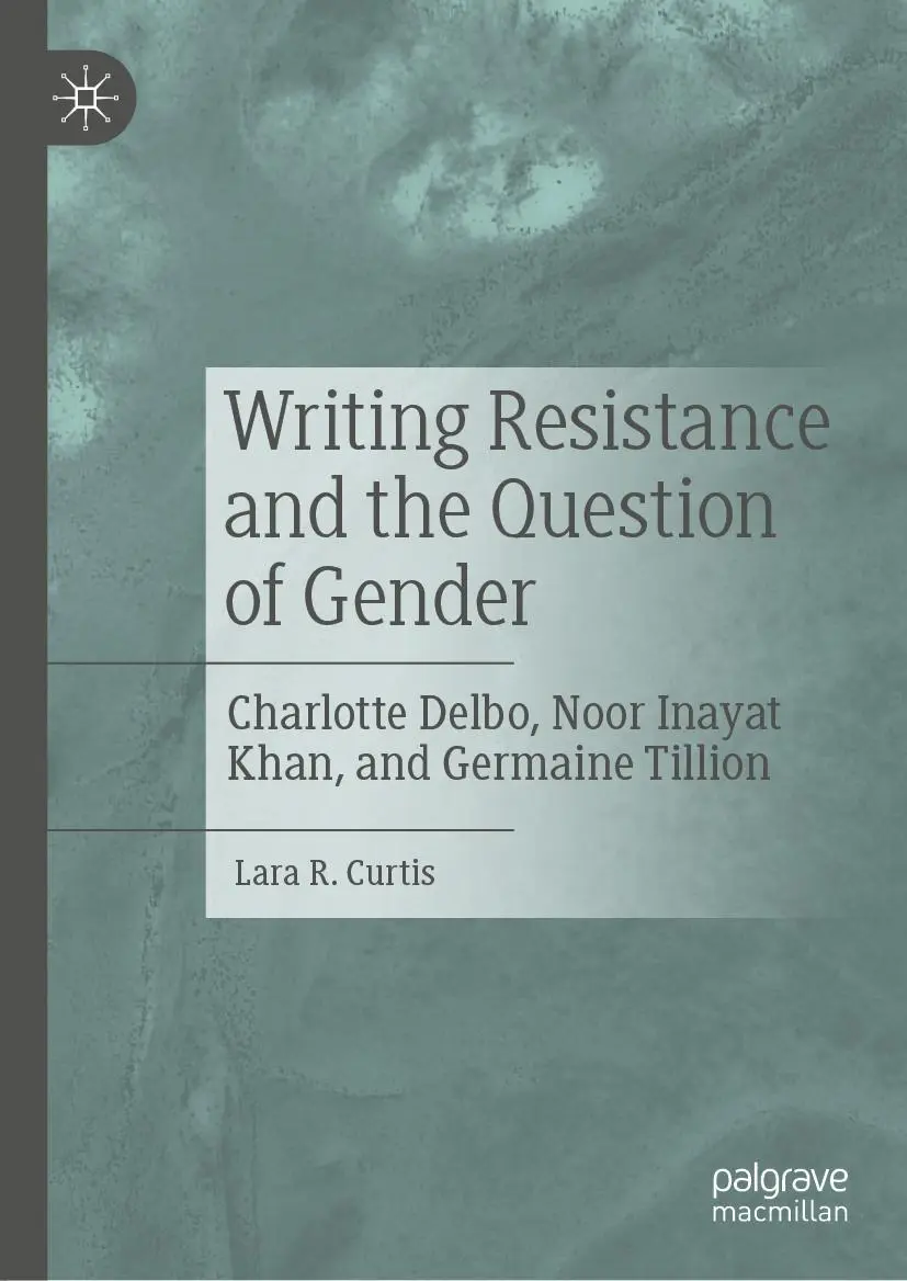 Cover: 9783030312411 | Writing Resistance and the Question of Gender | Lara R. Curtis | Buch