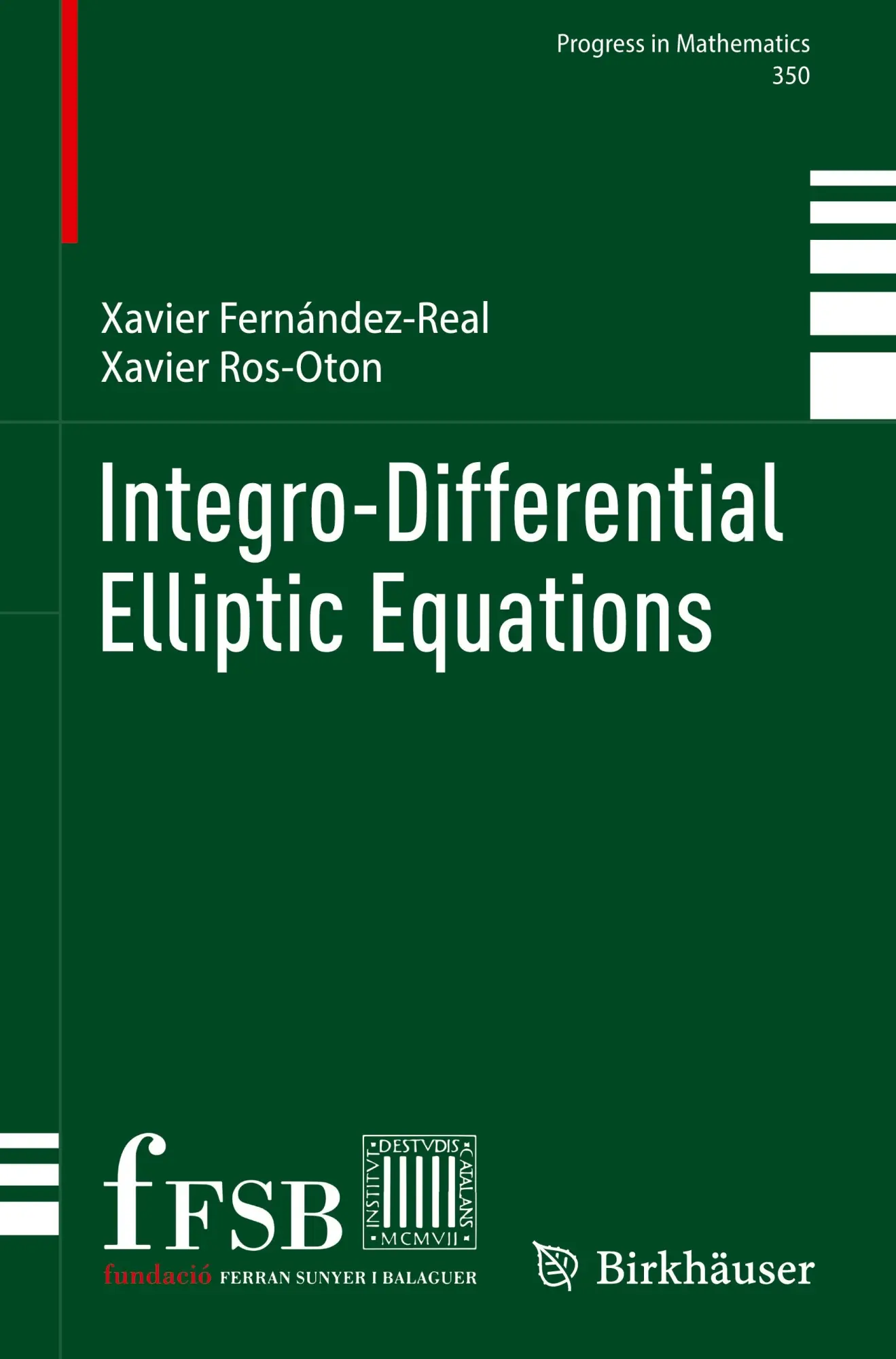 Cover: 9783031542411 | Integro-Differential Elliptic Equations | Xavier Ros-Oton (u. a.)
