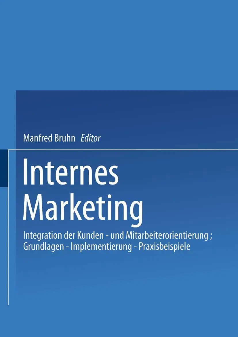 Cover: 9783409132411 | Internes Marketing | Bruhn Manfred | Taschenbuch | Deutsch | 1995