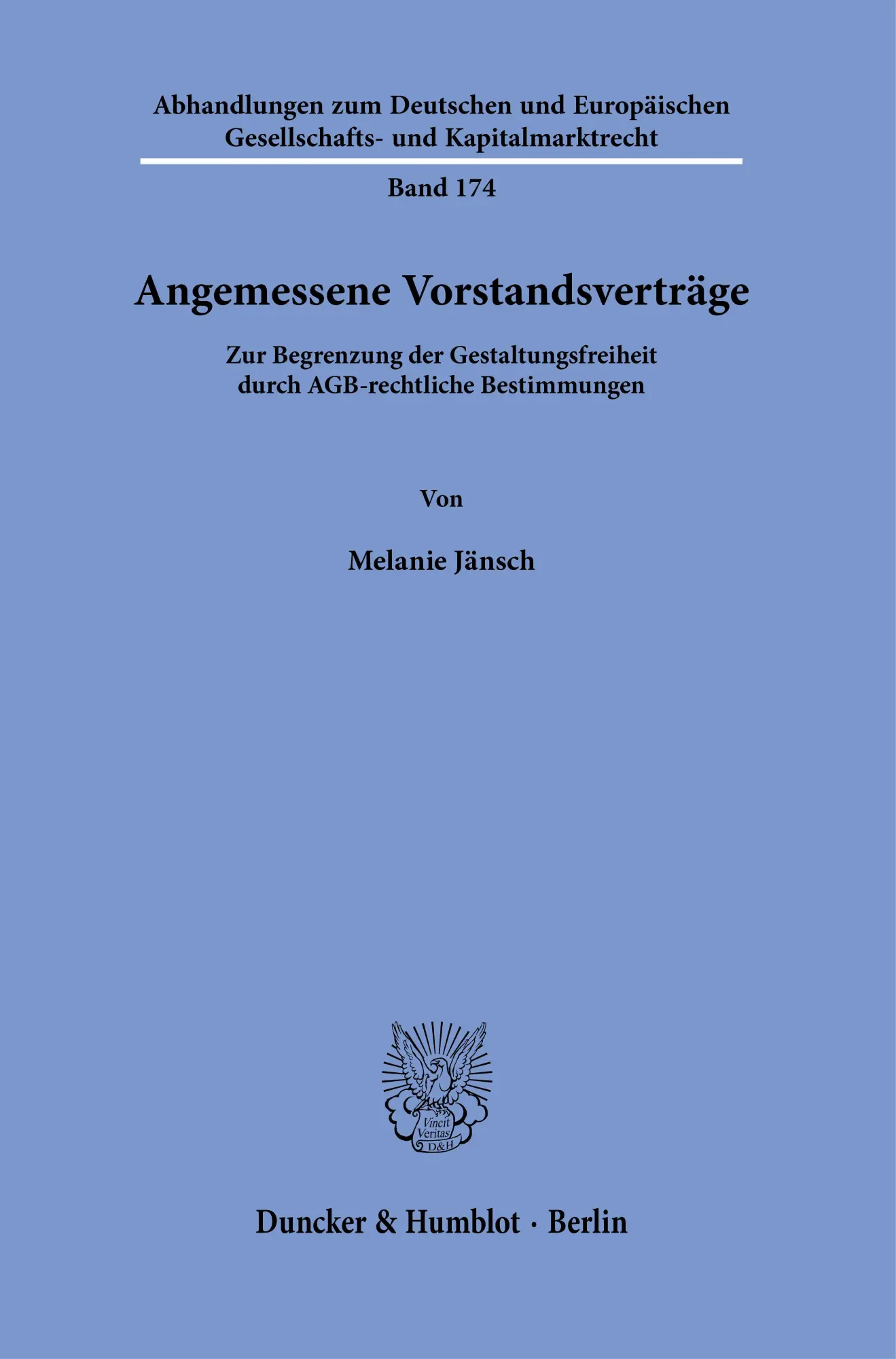 Cover: 9783428182411 | Angemessene Vorstandsverträge. | Melanie Jänsch | Buch | 324 S. | 2021