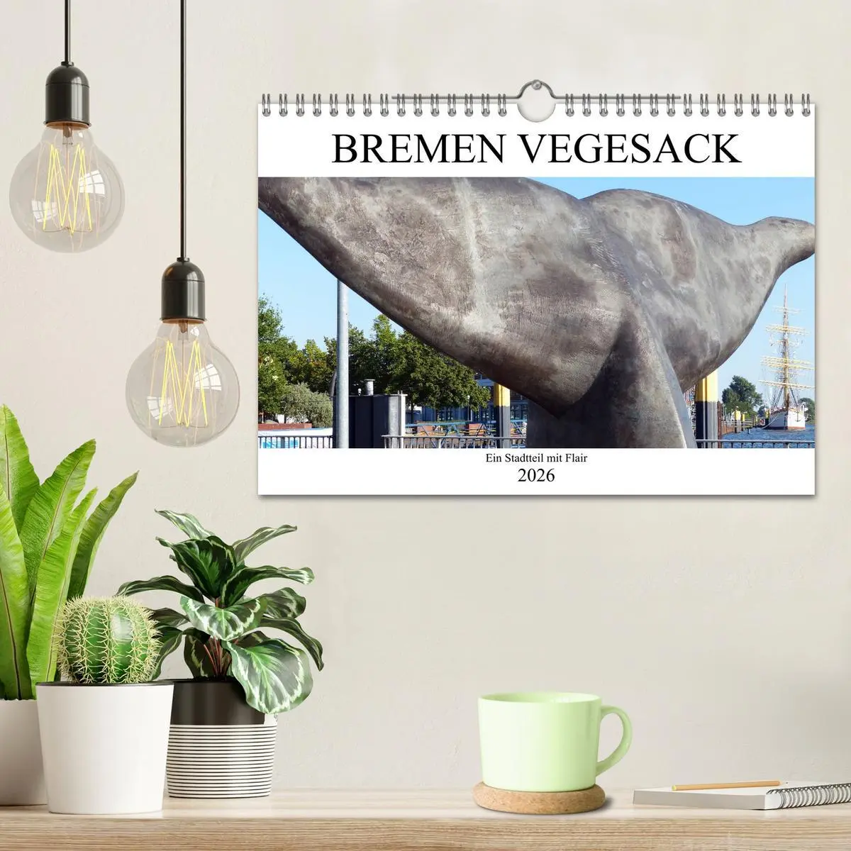 Bild: 9783457892411 | Bremen Vegesack - Ein Stadtteil mit Flair (Wandkalender 2026 DIN A4...