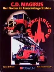 Cover: 9783861332411 | C. D. Magirus | Der Pionier im Feuerwehrgerätebau | Hoffmann (u. a.)