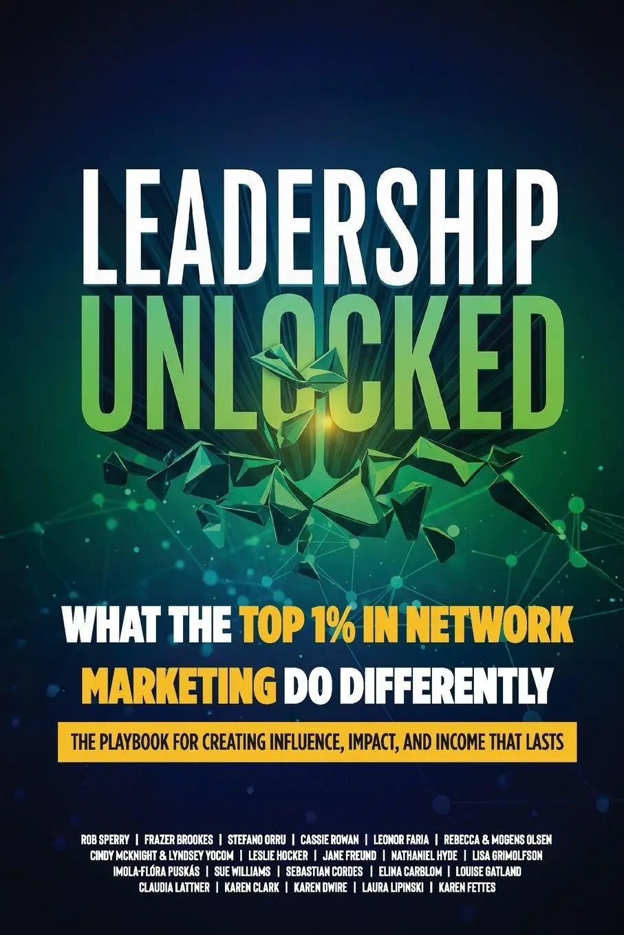 Cover: 9798999462411 | Leadership Unlocked | Rob Sperry (u. a.) | Taschenbuch | Englisch