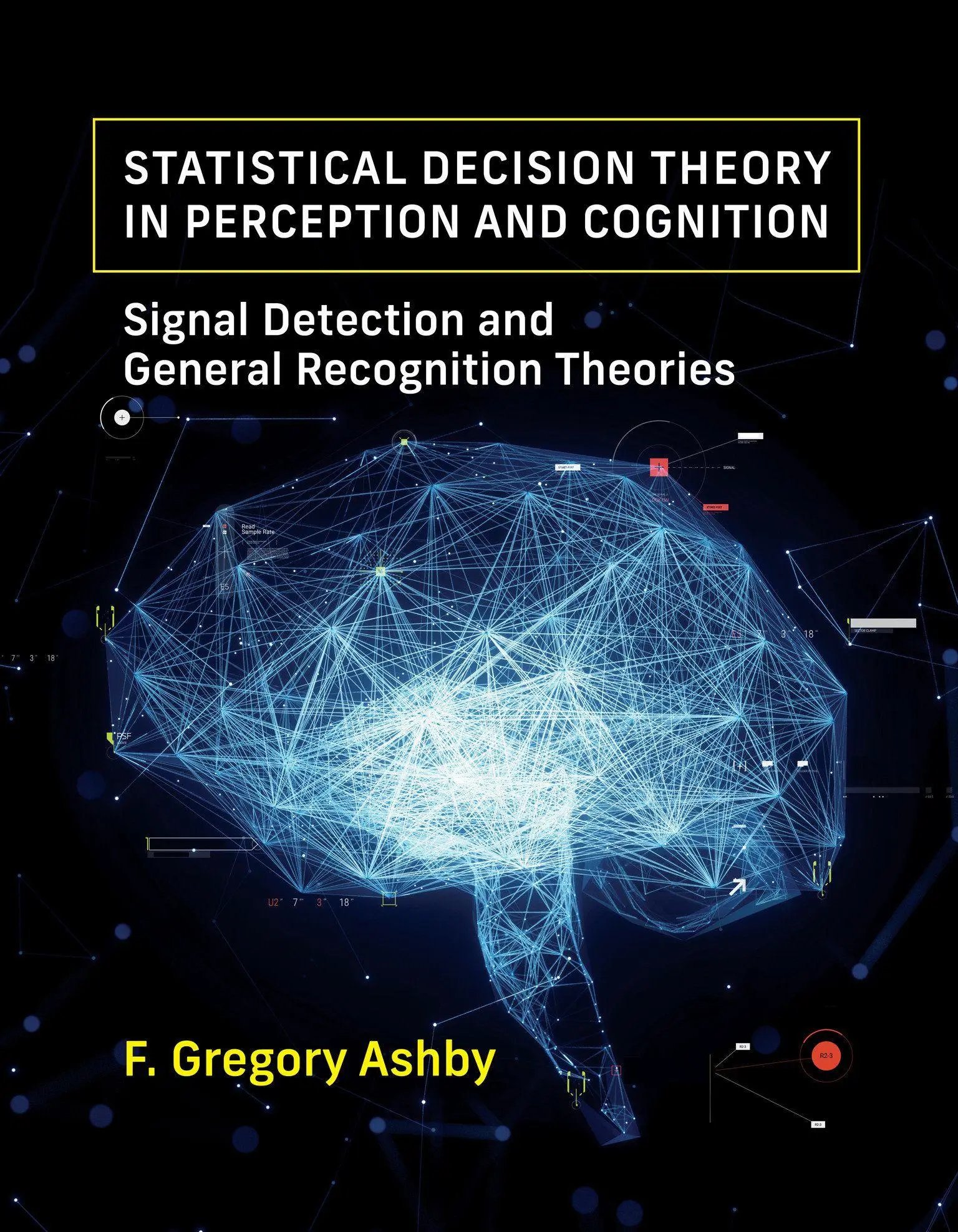 Cover: 9780262052511 | Statistical Decision Theory in Perception and Cognition | Ashby | Buch