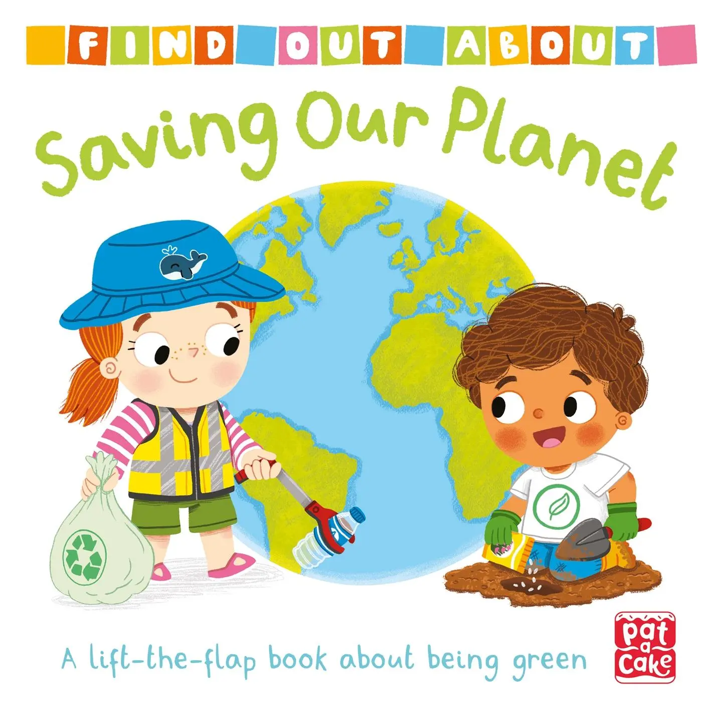 Cover: 9781526382511 | Find Out About: Saving Our Planet | Pat-A-Cake | Buch | Englisch