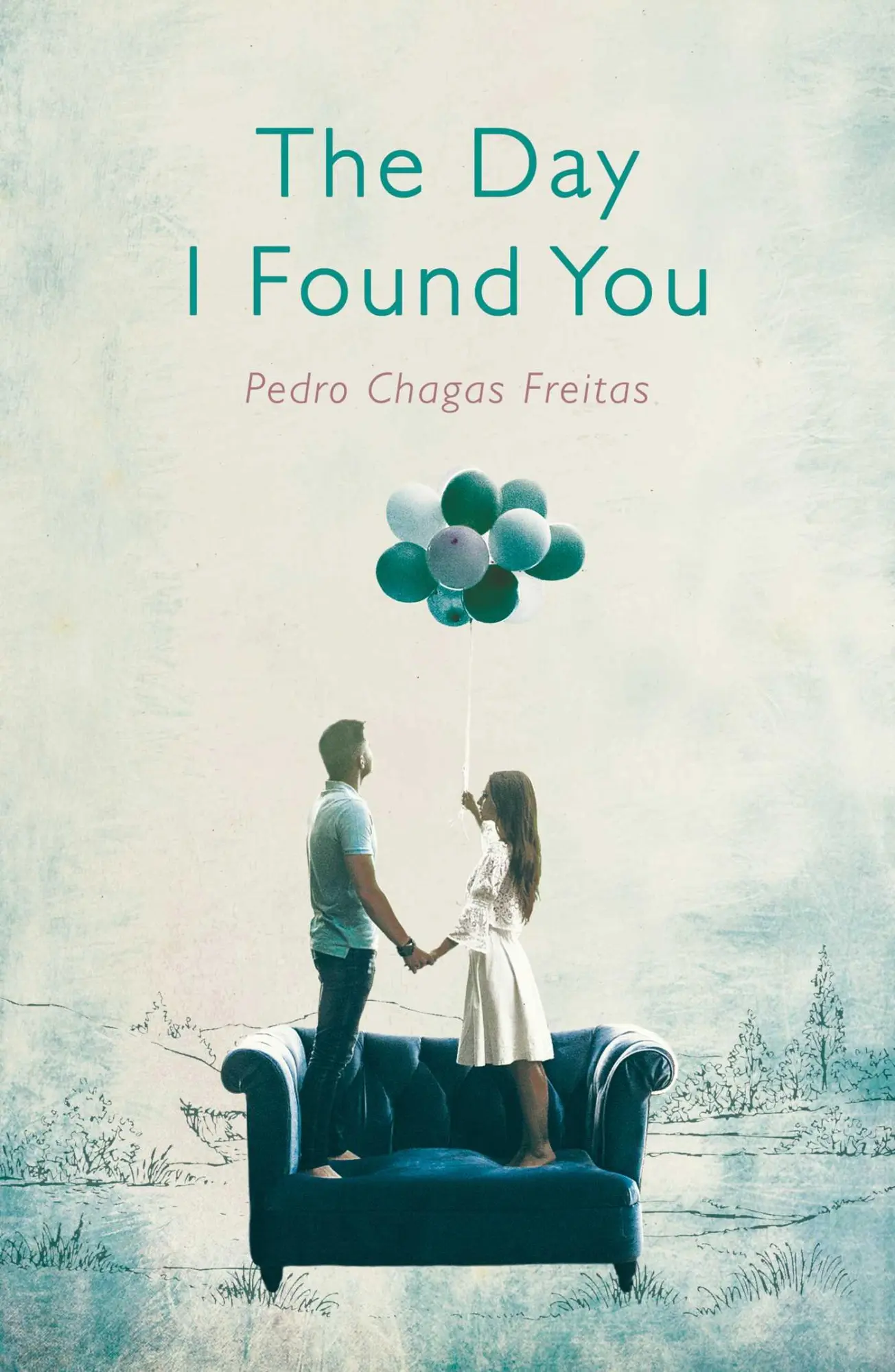 Cover: 9781786072511 | The Day I Found You | Pedro Chagas Freitas | Taschenbuch | Englisch