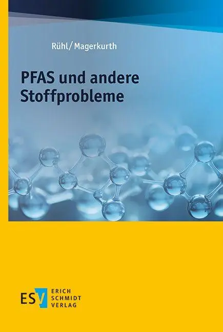 Cover: 9783503242511 | PFAS und andere Problemstoffe | Gefährlich - Teuer - Überflüssig