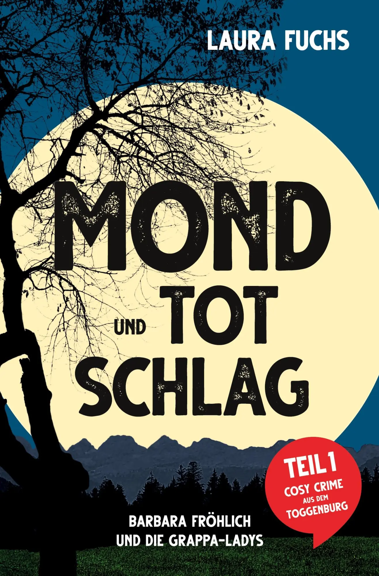 Cover: 9783757922511 | Mond und Totschlag | Laura Fuchs | Taschenbuch | 264 S. | Deutsch