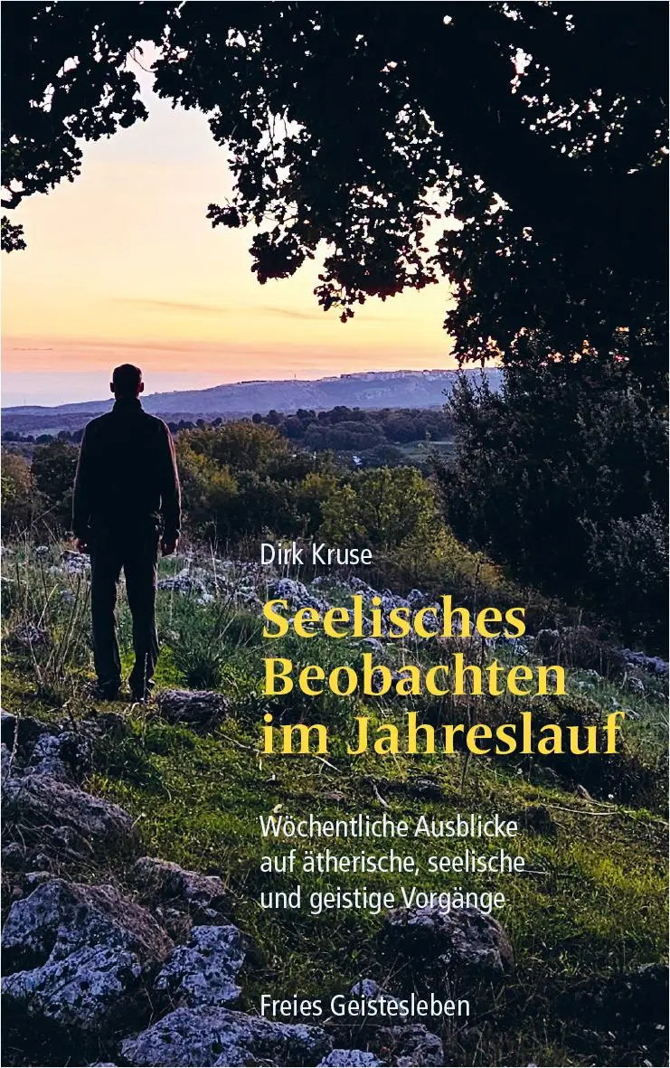 Cover: 9783772532511 | Seelisches Beobachten im Jahreslauf | Dirk Kruse | Taschenbuch | 2025