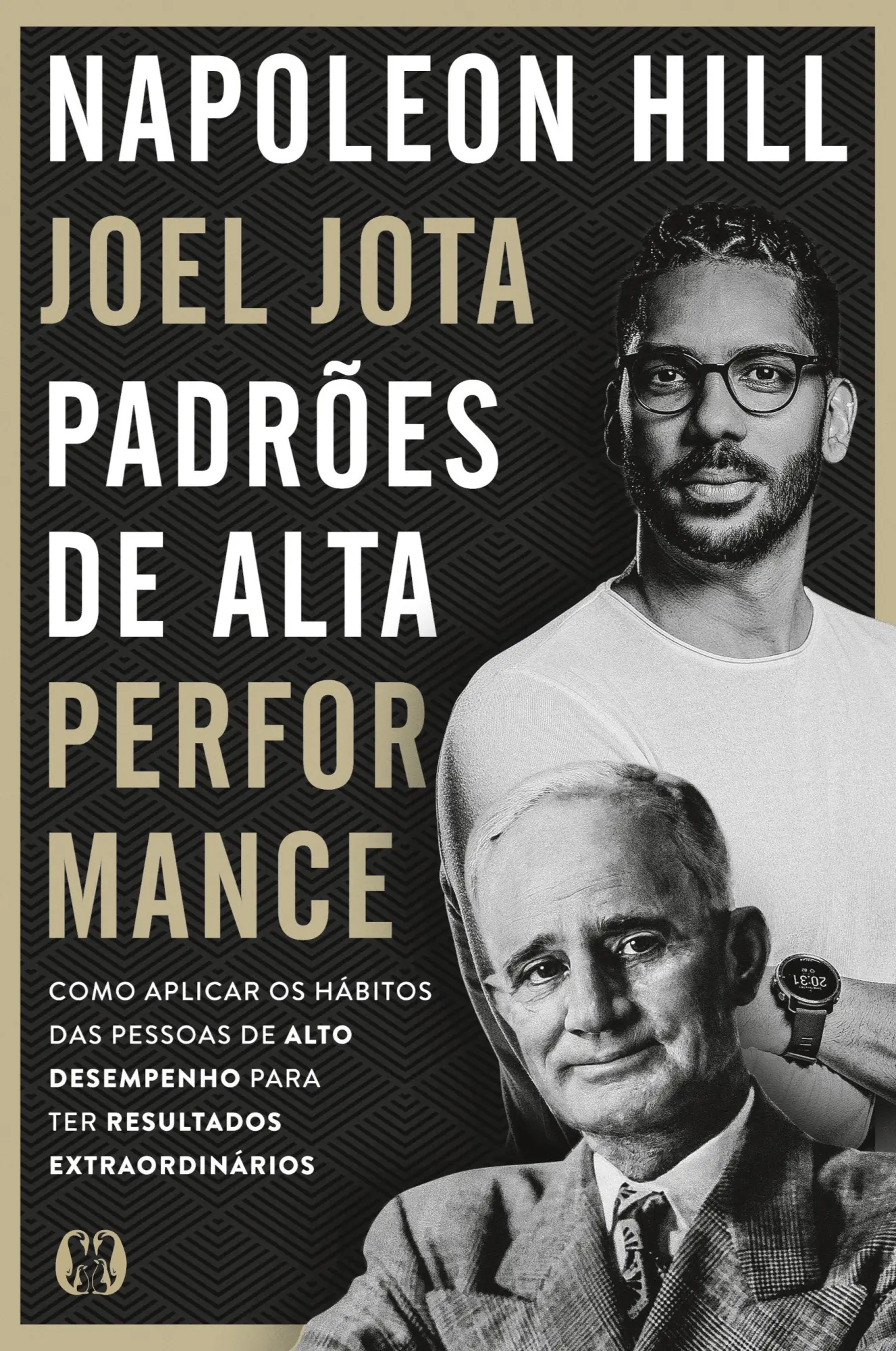 Cover: 9786550472511 | Padrões de alta performance | Napoleon Jota Hill | Taschenbuch | 2023