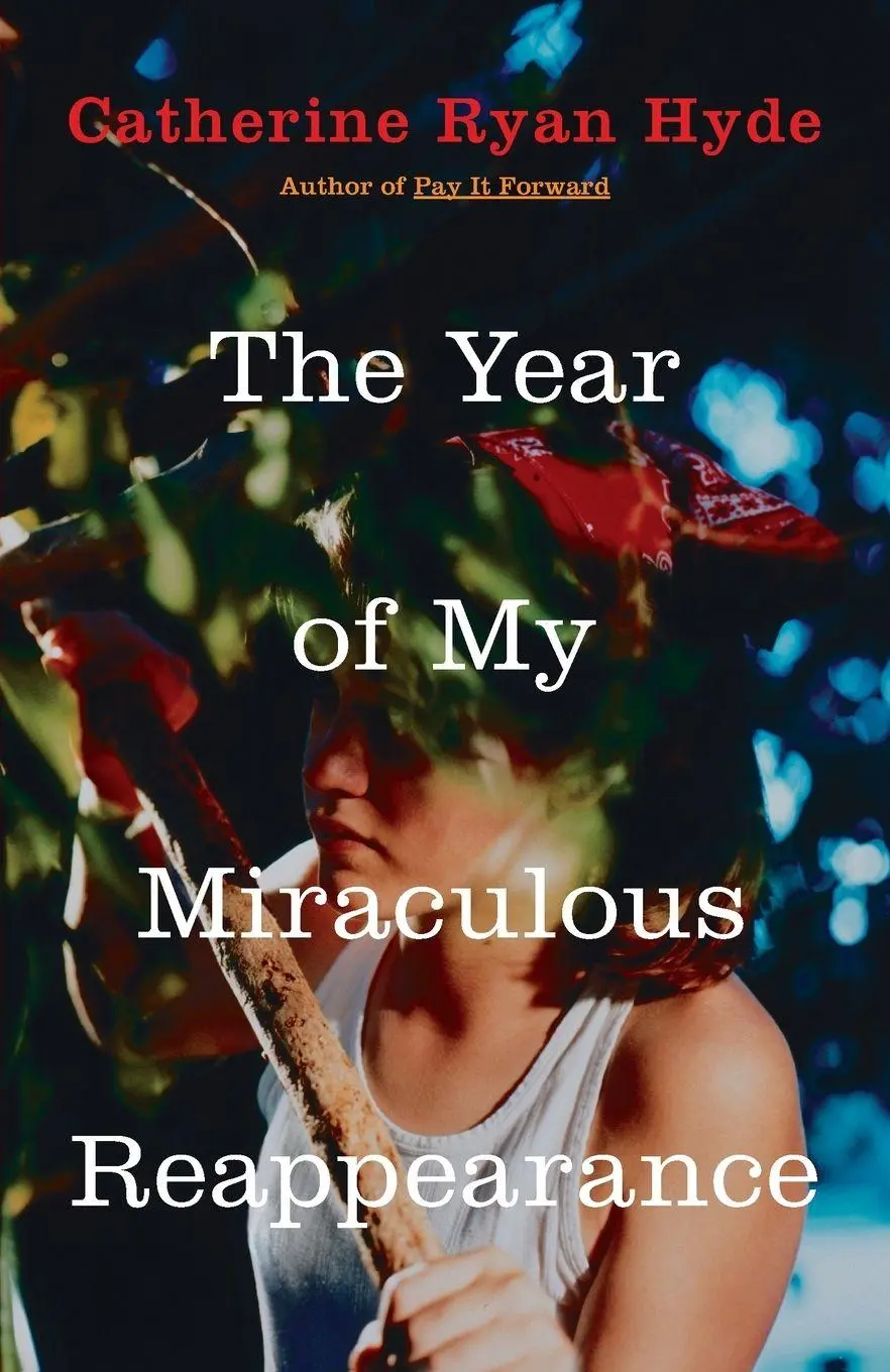 Cover: 9780375832611 | The Year of My Miraculous Reappearance | Catherine Ryan Hyde | Buch
