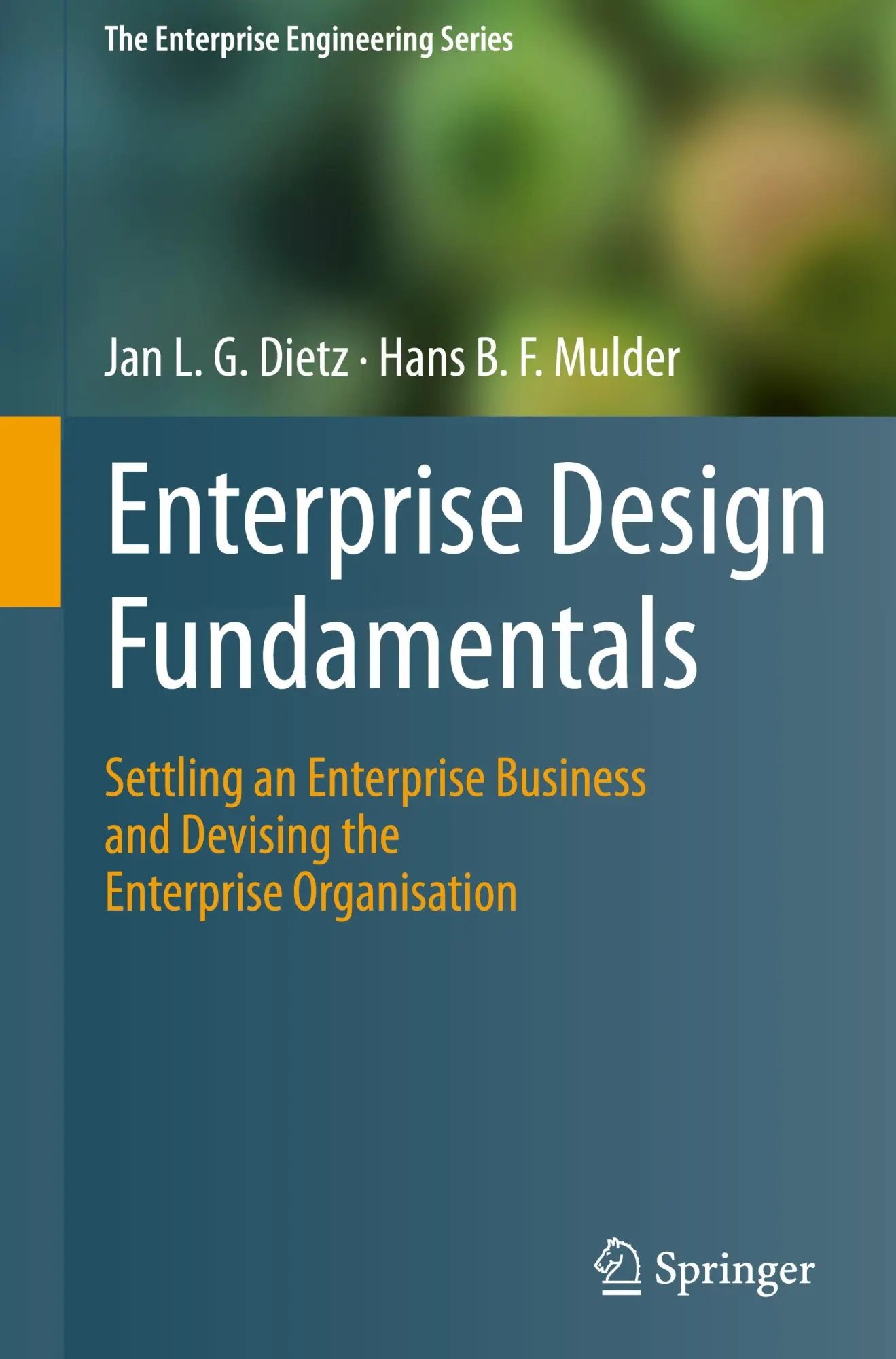 Cover: 9783031832611 | Enterprise Design Fundamentals | Hans B. F. Mulder (u. a.) | Buch