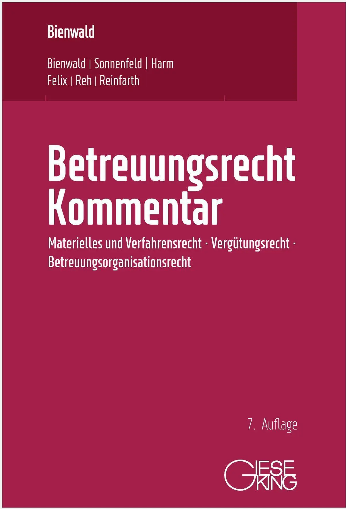 Cover: 9783769412611 | Betreuungsrecht Kommentar | Werner Bienwald (u. a.) | Buch | XXVIII