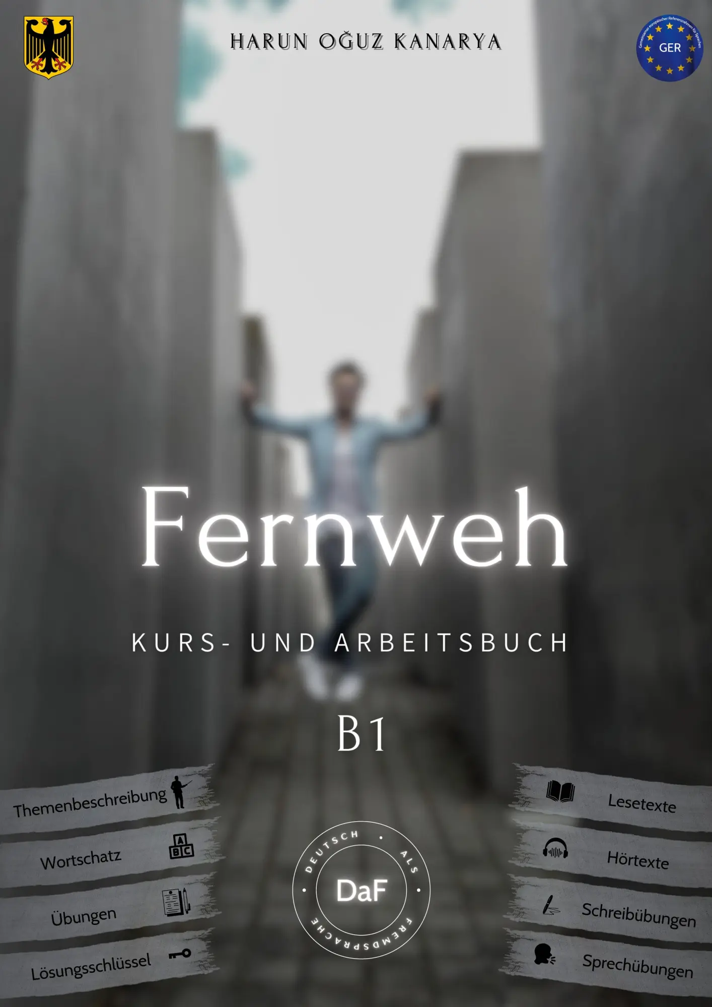 Cover: 9783819212611 | Fernweh - Kurs- und Arbeitsbuch B1 | Harun Oguz Kanarya | Taschenbuch