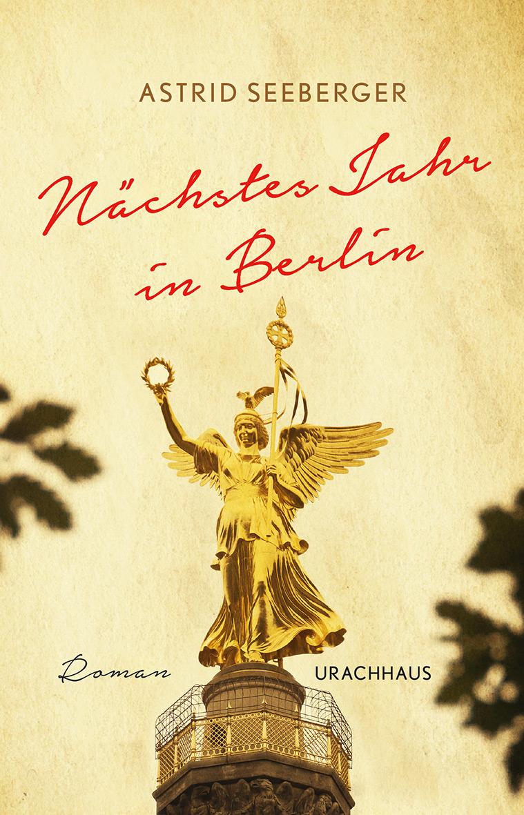 Cover: 9783825152611 | Nächstes Jahr in Berlin | Astrid Seeberger | Buch | 252 S. | Deutsch