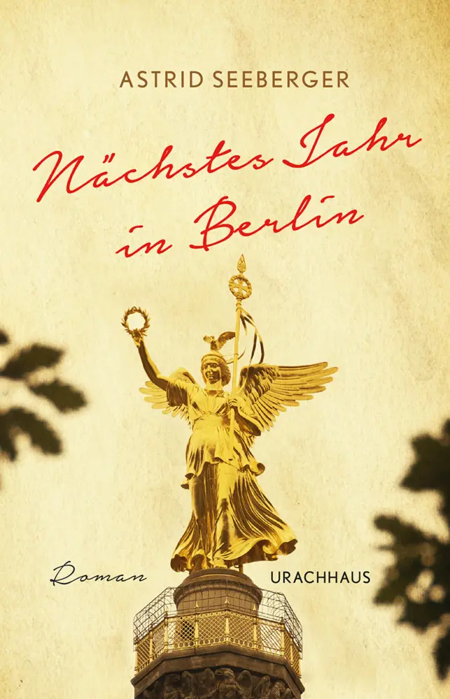 Cover: 9783825152611 | Nächstes Jahr in Berlin | Astrid Seeberger | Buch | 252 S. | Deutsch