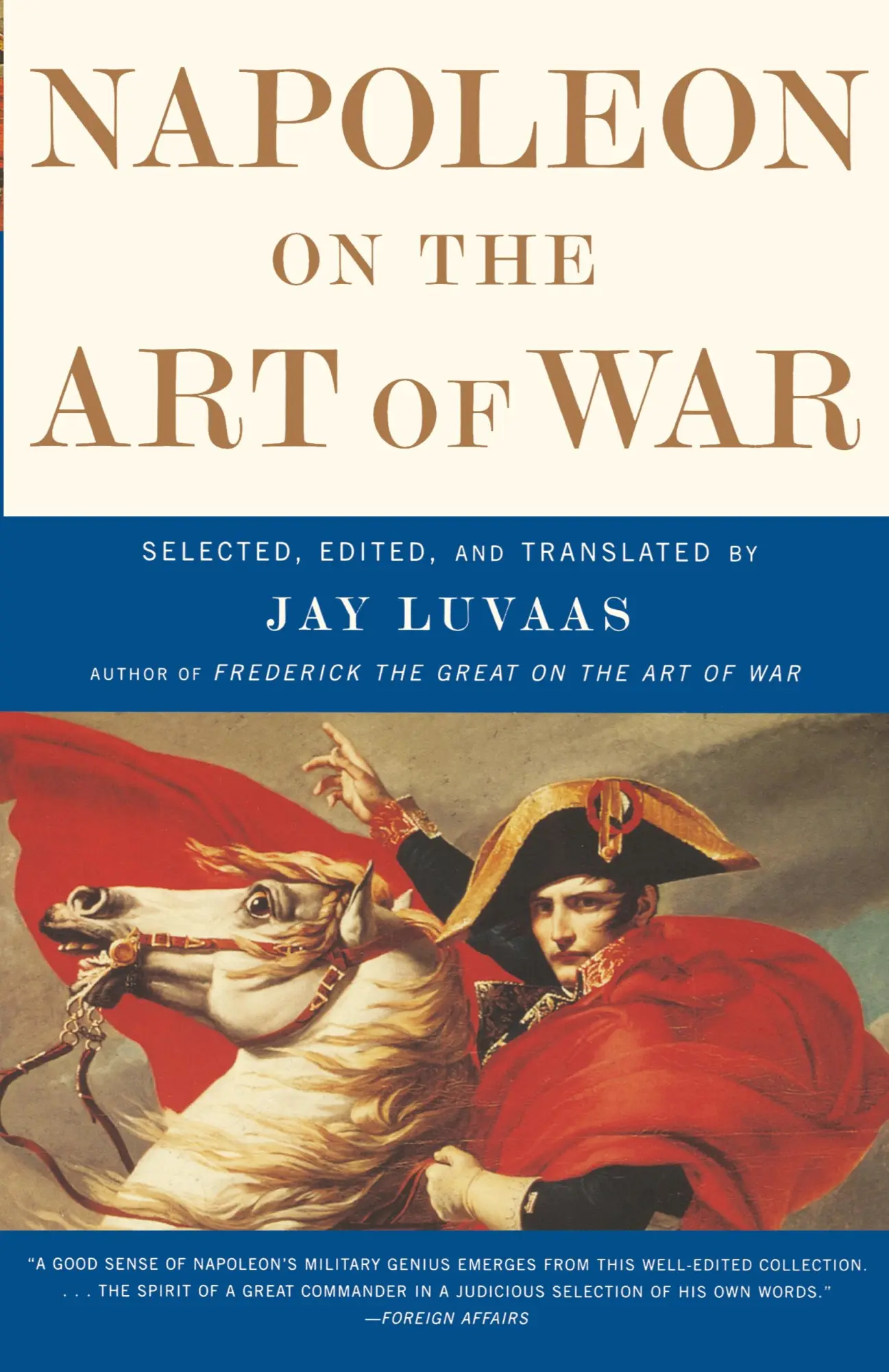 Cover: 9780684872711 | Napoleon on the Art of War | Napoleon | Taschenbuch | Englisch | 2001