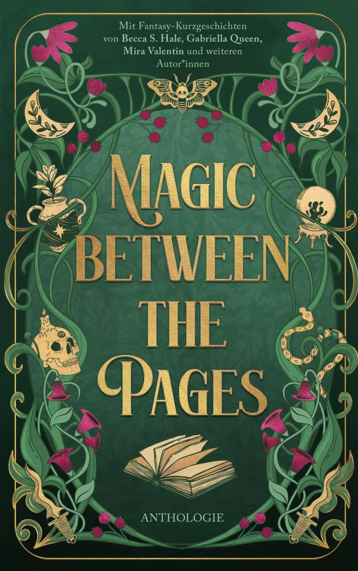 Cover: 9783695772711 | Magic between the Pages | Anthologie. 18 Fantasy-Geschichten | Buch