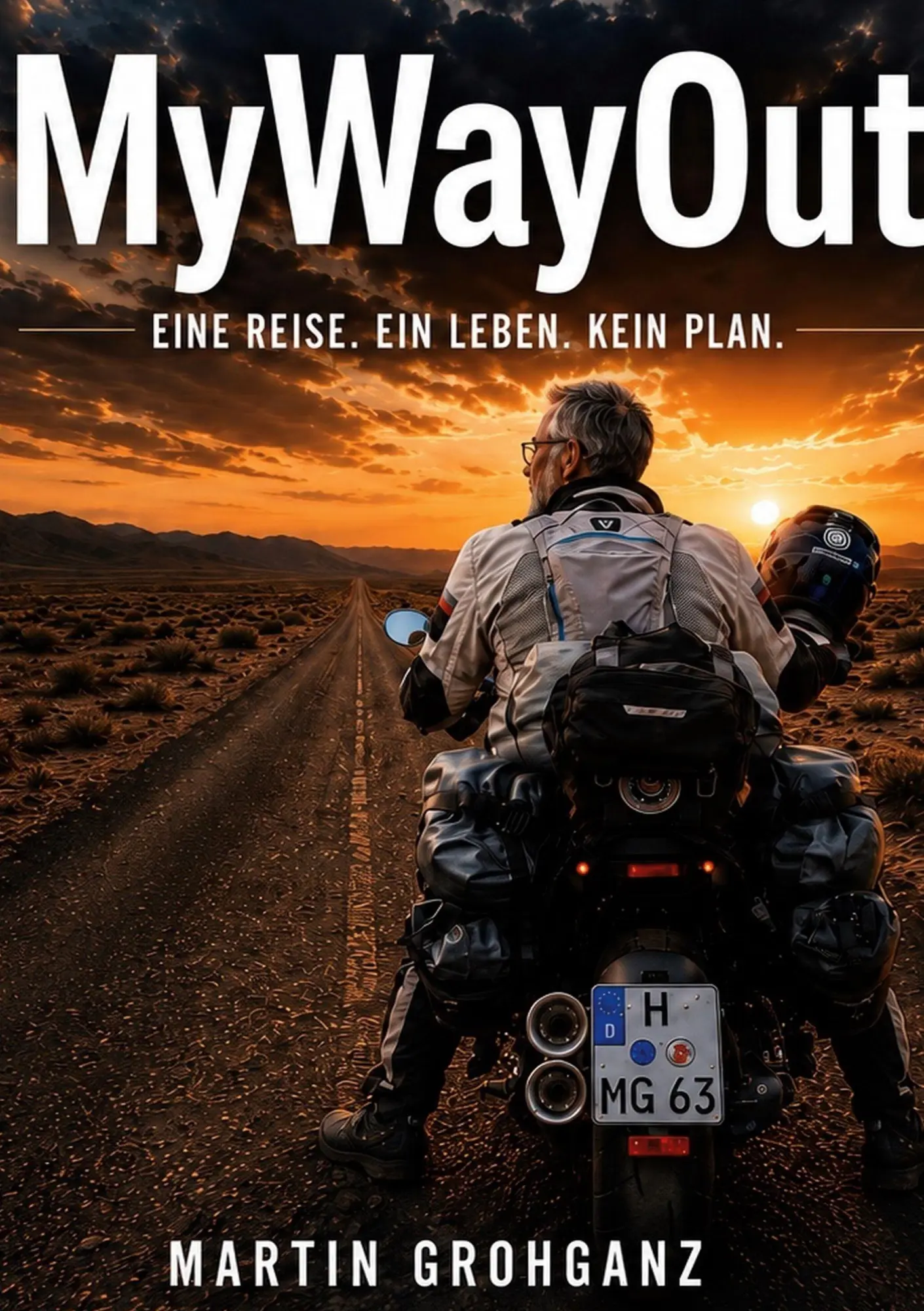 Cover: 9783696382711 | MyWayOut | Eine Reise. Ein Leben. Kein Plan. | Martin Grohganz | Buch
