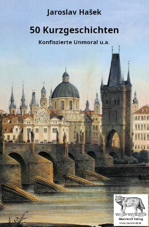 Cover: 9783759812711 | 50 Kurzgeschichten | Konfiszierte Unmoral, u.a. | Jaroslav Hasek