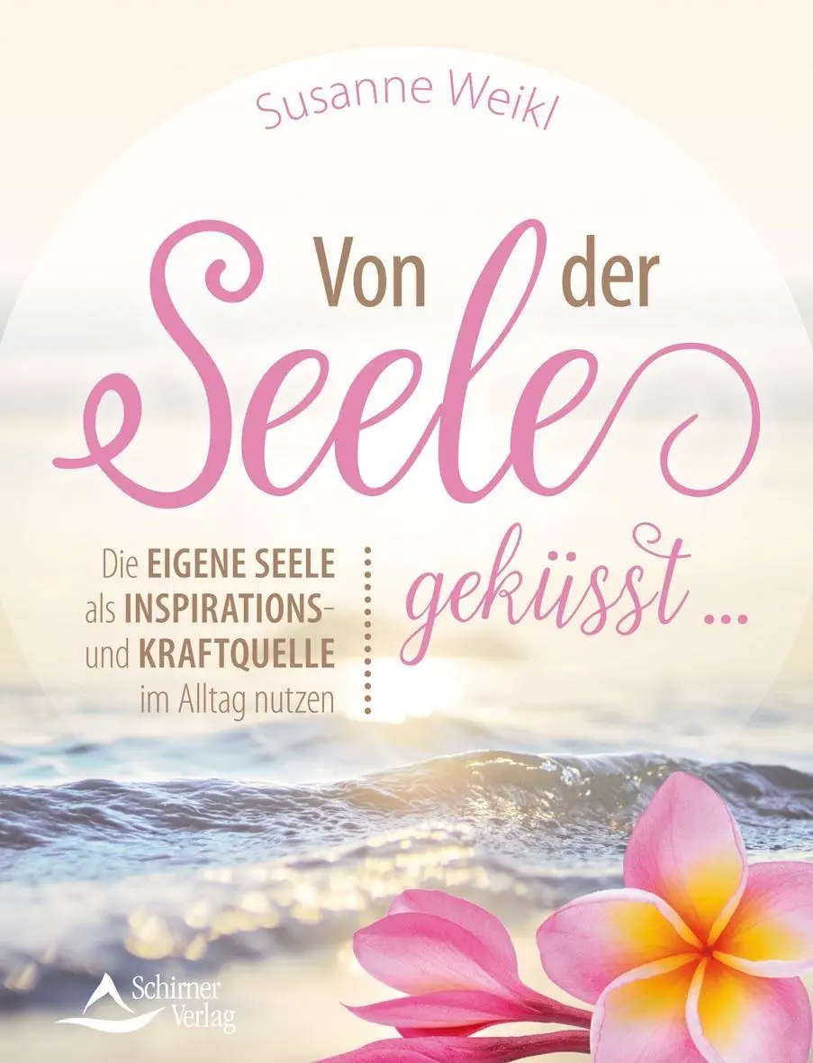 Cover: 9783843412711 | Von der Seele geküsst | Susanne Weikl | Taschenbuch | 128 S. | Deutsch