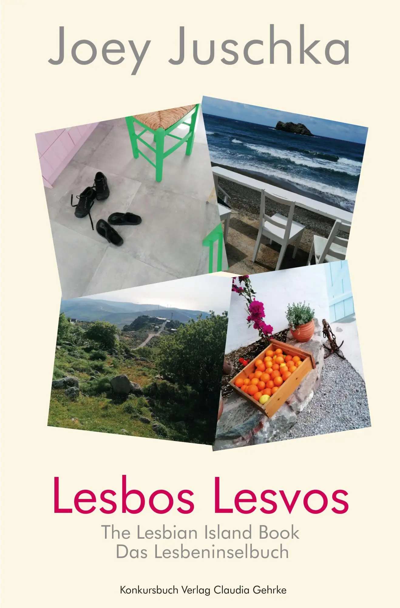Cover: 9783887692711 | Lesbos Lesvos | Das Lesbeninselbuch | Joey Juschka | Taschenbuch