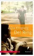 Cover: 9783939542711 | Der Ring | Roman | Ola Klingberg | Taschenbuch | Deutsch | 2018